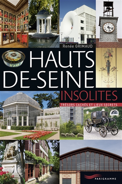 Hauts-de-Seine insolites : trésors cachés et lieux secrets