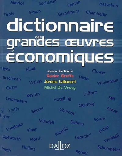 Dictionnaire des grandes oeuvres économiques
