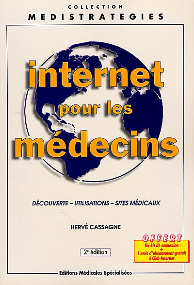 Internet pour les médecins : découverte, utilisations, sites médicaux