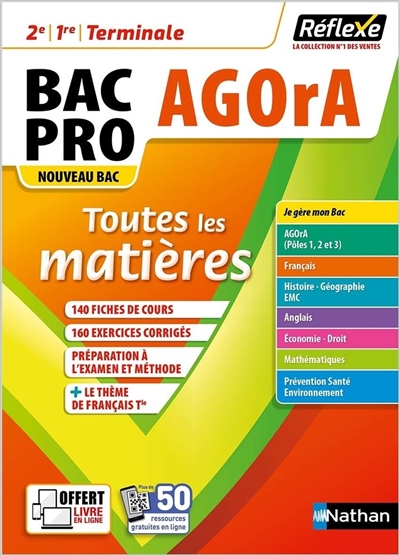 Bac pro Agora, assistance à la gestion des organisations et de leurs activités, 2de, 1re, terminale : toutes les matières : nouveau bac
