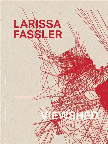 Larissa Fassler Viewshed
