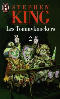 Les Tommyknockers. Vol. 2