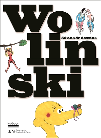 Wolinski : 50 ans de dessins