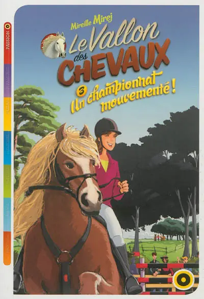 Le vallon des chevaux. Vol. 3. Un championnat mouvementé !
