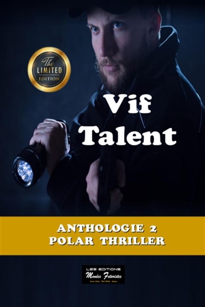 Anthologie. Vol. 2. Vif talent : recueil de nouvelles