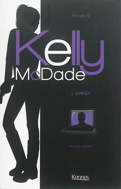 Kelly McDade. L'appât