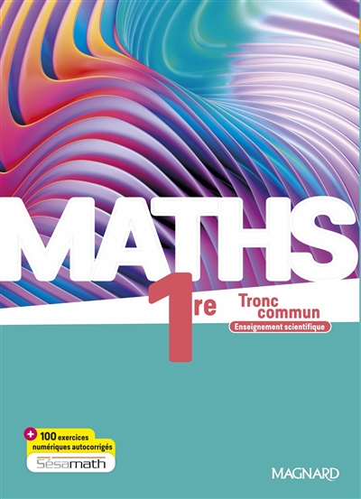 Maths 1re tronc commun :...