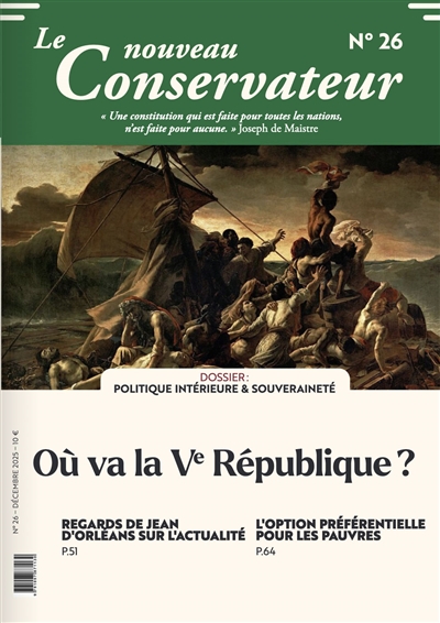 LE NOUVEAU CONSERVATEUR N°26 : Où va la Ve République ?