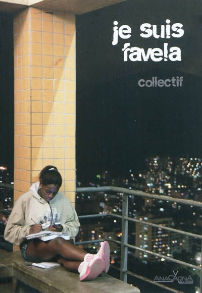 Je suis favela : courtes fictions, fiction augmentée