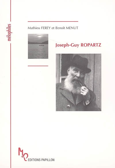 Joseph-Guy Ropartz ou Le pays inaccessible