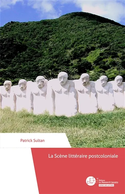 La scène littéraire postcoloniale