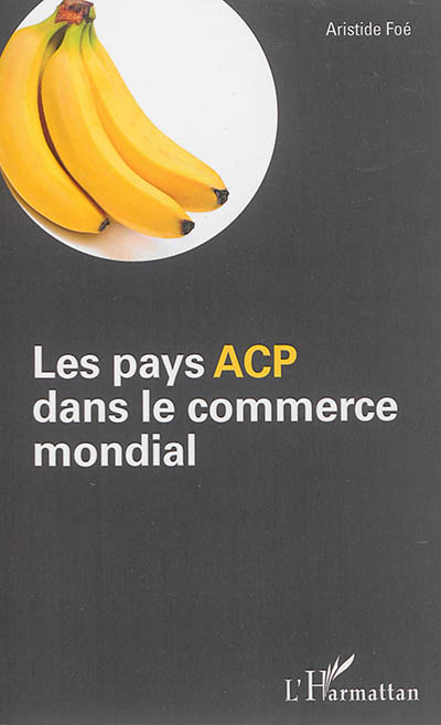 Les pays ACP dans le...