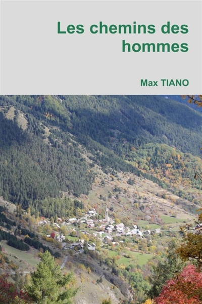 Les chemins des hommes