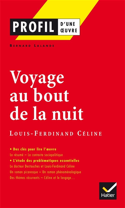 Voyage au bout de la nuit, Louis-Ferdinand Céline
