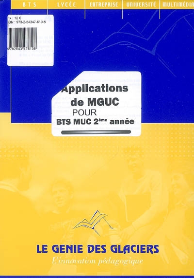 Applications de MGUC pour BTS MUC 2e année