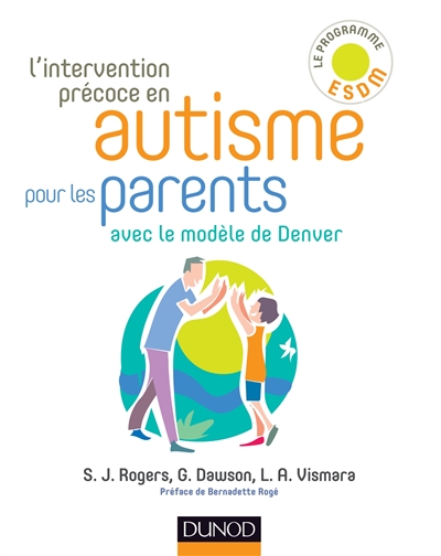 L'intervention précoce en autisme pour les parents avec le modèle de Denver