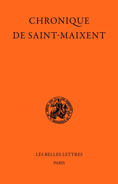 La Chronique de Saint-Maixent (751-1140)