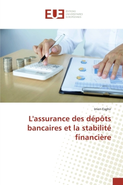 L'assurance des dépôts...