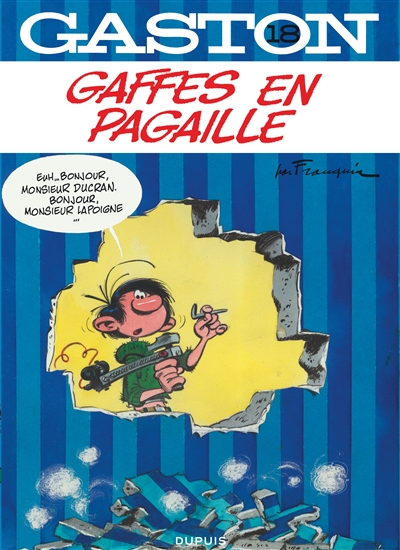 Gaston gaffes en pagaille
