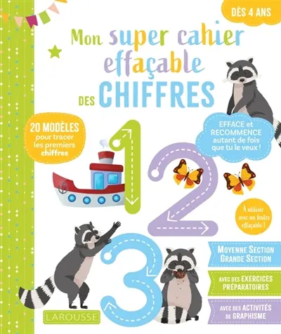 Mon grand cahier effaçable : chiffres : de la moyenne section à la grande section, 4-5 ans
