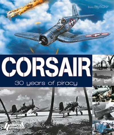 Corsair : 30 years of piracy