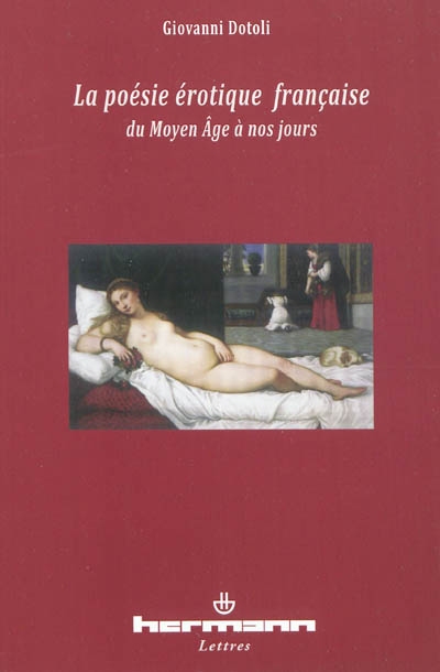 Anthologie de la poésie érotique française du Moyen Age à nos jours