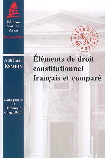 Eléments de droit constitutionnel français et comparé
