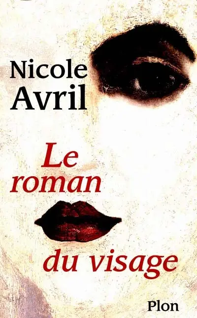 Le roman du visage