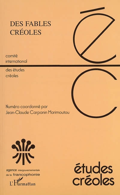 Etudes créoles, n° 2 (2001). Des fables créoles