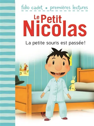 Le Petit Nicolas. Vol. 25. La petite souris est passée !