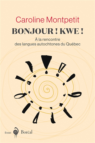 Bonjour ! : Kwe ! : A la...
