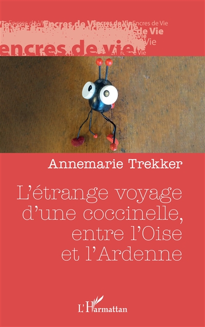 L'étrange voyage d'une coccinelle, entre l'Oise et l'Ardenne