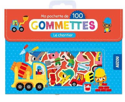 ma pochette de 100 gommettes : le chantier