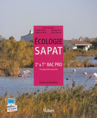 Ecologie SAPAT, 1re & terminale bac pro : enseignement agricole : cours et exercices