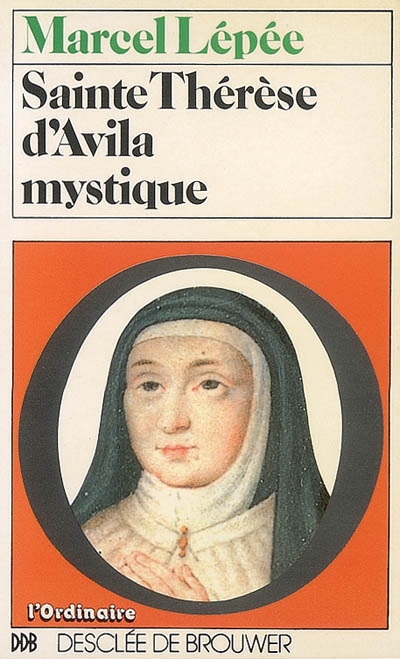 Sainte Thérèse d'Avila mystique