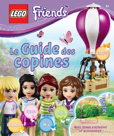 Lego friends : le guide des copines