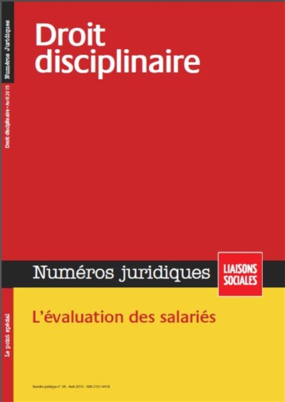 Liaisons sociales. Numéros juridiques. Droit disciplinaire