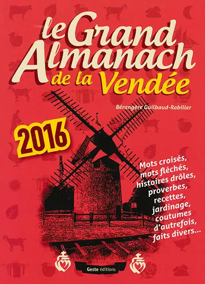 Le grand almanach de la Vendée 2016