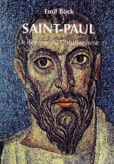 Contributions à l'histoire spirituelle de l'humanité. Vol. 7. Saint Paul