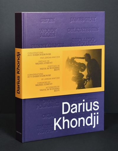Conversations avec Darius Khondji. Conversations with Darius Khondji
