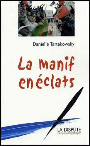 La manif en éclats