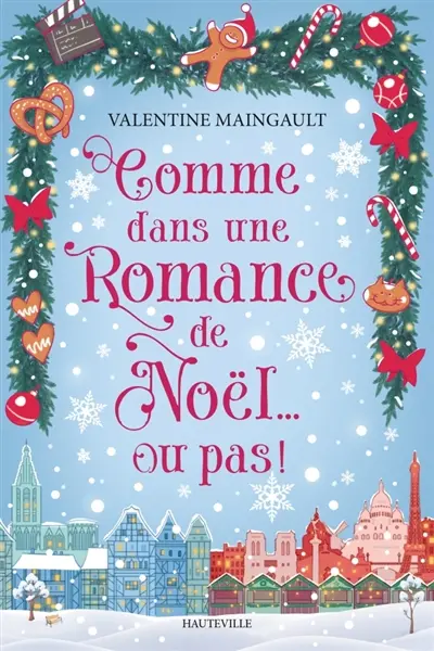 Comme dans une romance de Noël... ou pas !