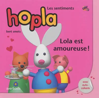 Lola est amoureuse !