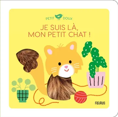 Je suis là, mon petit chat !