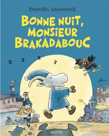 Bonne nuit, monsieur Brakadabouc