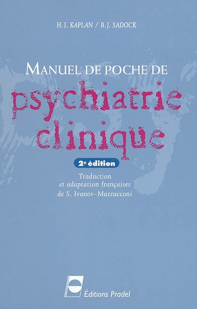 Manuel de poche de psychiatrie clinique