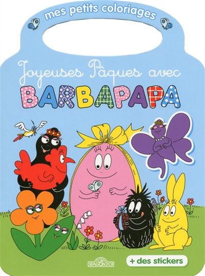 Joyeuses Pâques avec Barbapapa : mes petits coloriages