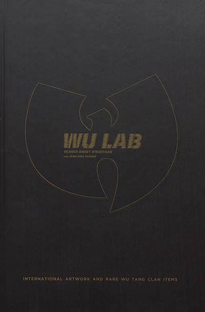 Wu Lab : exposition, Paris, La Place, centre culturel hip-hop, du 5 au 18 mai 2017