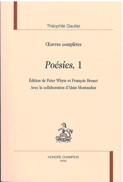 Oeuvres complètes. Section II : poésies. Vol. 1