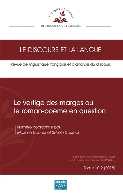 Discours et la langue (Le), n° 10-2. Le vertige des marges ou Le roman-poème en question
